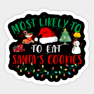 Eat Santa's Cookies Sticker